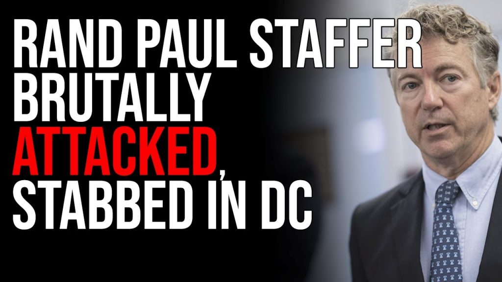 Rand Paul Staffer BRUTALLY ATTACKED, Stabbed In DC, GET OUT OF CITIES