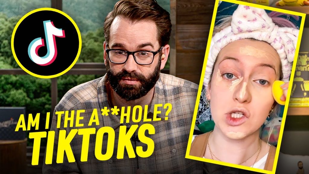 Matt Walsh Reacts To Am I The A-hole TikToks