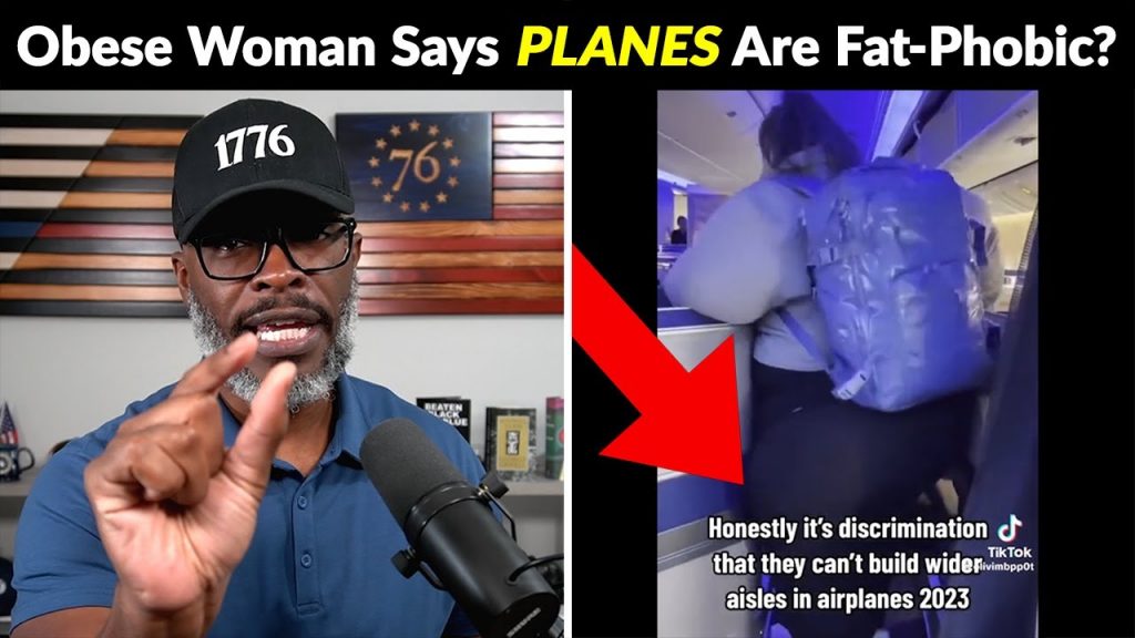 Super Sized Woman Says AIRPLANES Are… Fat Phobic?