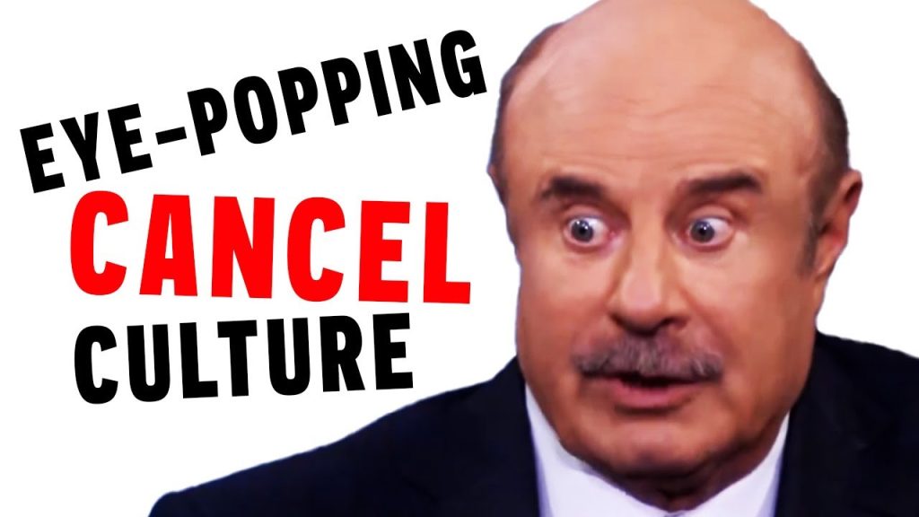 Nothing Makes Dr. Phil’s Eyes Bulge More Than ‘You’ve Been Canceled’