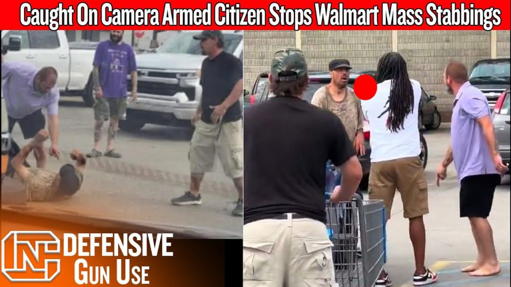 Caught On Camera Armed Citizen Stops Walmart Mass Stabbing Of 11 People