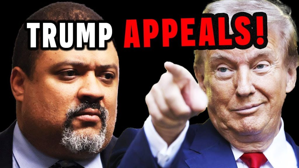 BREAKING: Trump Appeals Alvin Bragg!!!