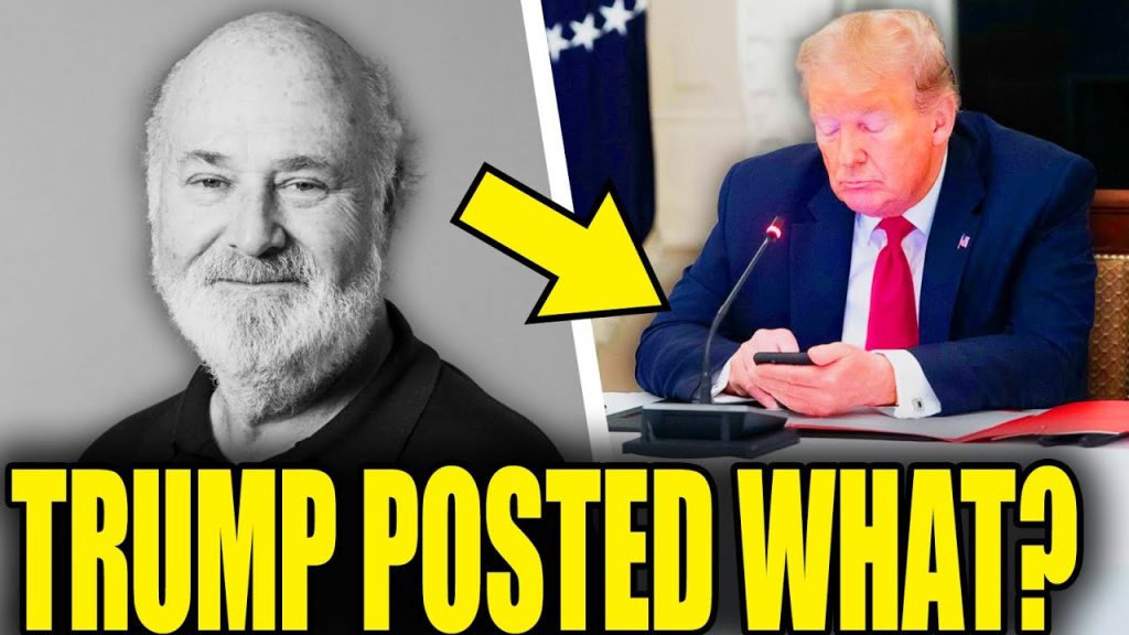 BREAKING: Trump POSTS THIS As Rob Reiner Found Dead