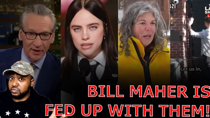 Bill Maher GOES OFF On Democrats And Hollywood Liberals Who Have Discovered Borders On 'Stolen' Land