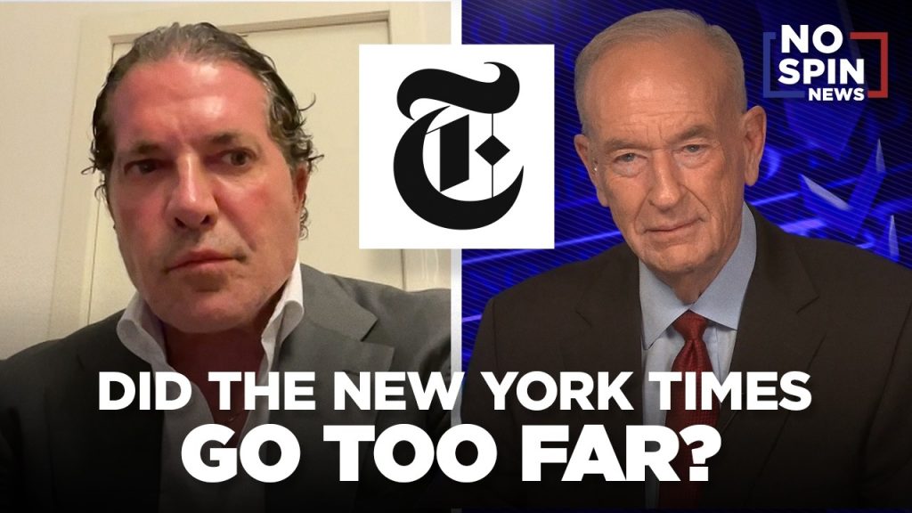 Did The New York Times Go Too Far? — Joe Tacopina & Bill O’Reilly